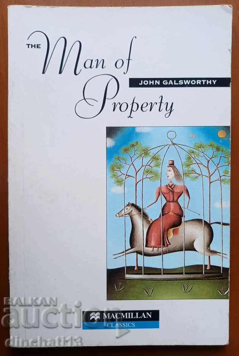 The Man of Property - John Galsworthy The Man of Property - John Galsworthy