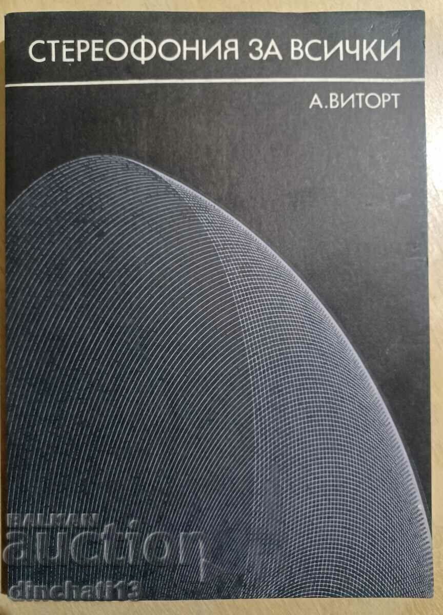 Stereophony for all - Alexander Vitort Stereophony for all - Alexander Vitort