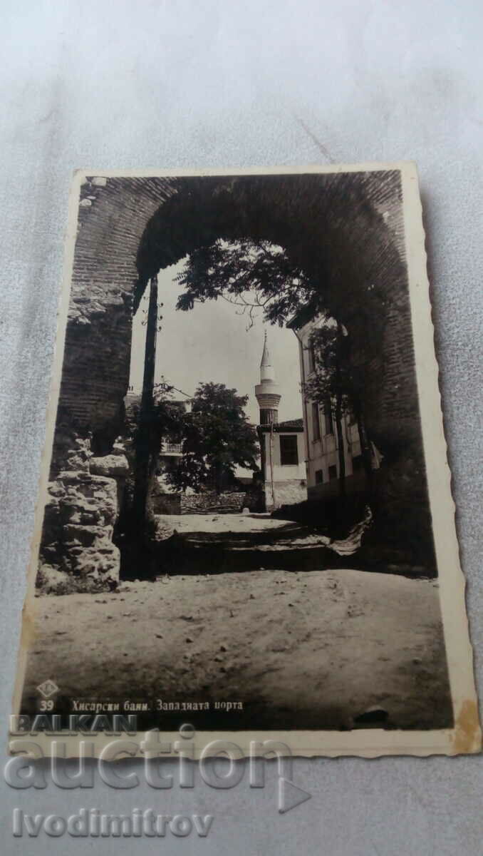 Пощенска картичка Хисарски бани Западната порта 1938