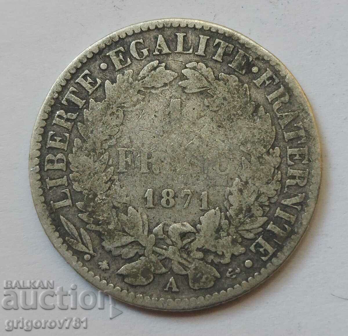 Ασήμι 1 φράγκου Γαλλία 1871 A - Ασημένιο νόμισμα #34 με τιμή € 7.67 | 15.00 BGN Ασήμι 1 φράγκου Γαλλία 1871 A - Ασημένιο νόμισμα #34 με τιμή € 7.67 | 15.00 BGN