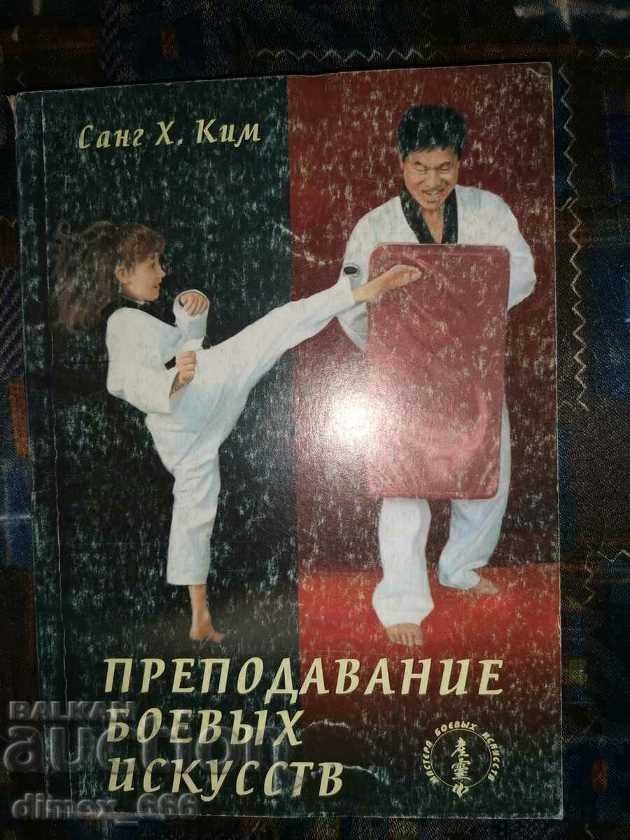 Martial Arts Teaching Sang H. Kim