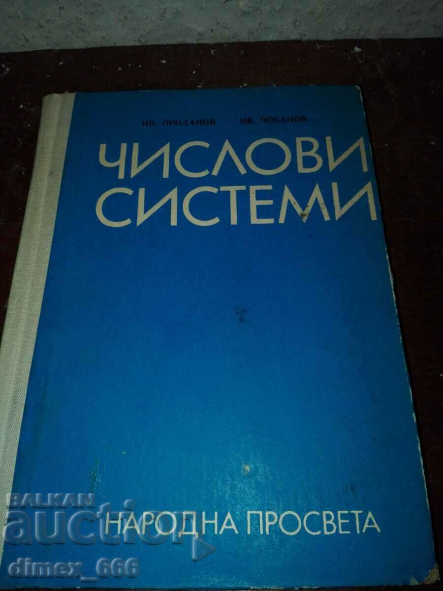 Number systems Ivan Prodanov, Ivan Chobanov