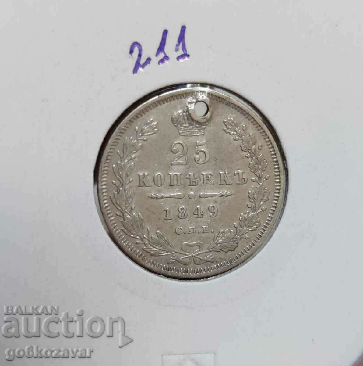 Russia 25 kopecks 1849 Silver ! R R