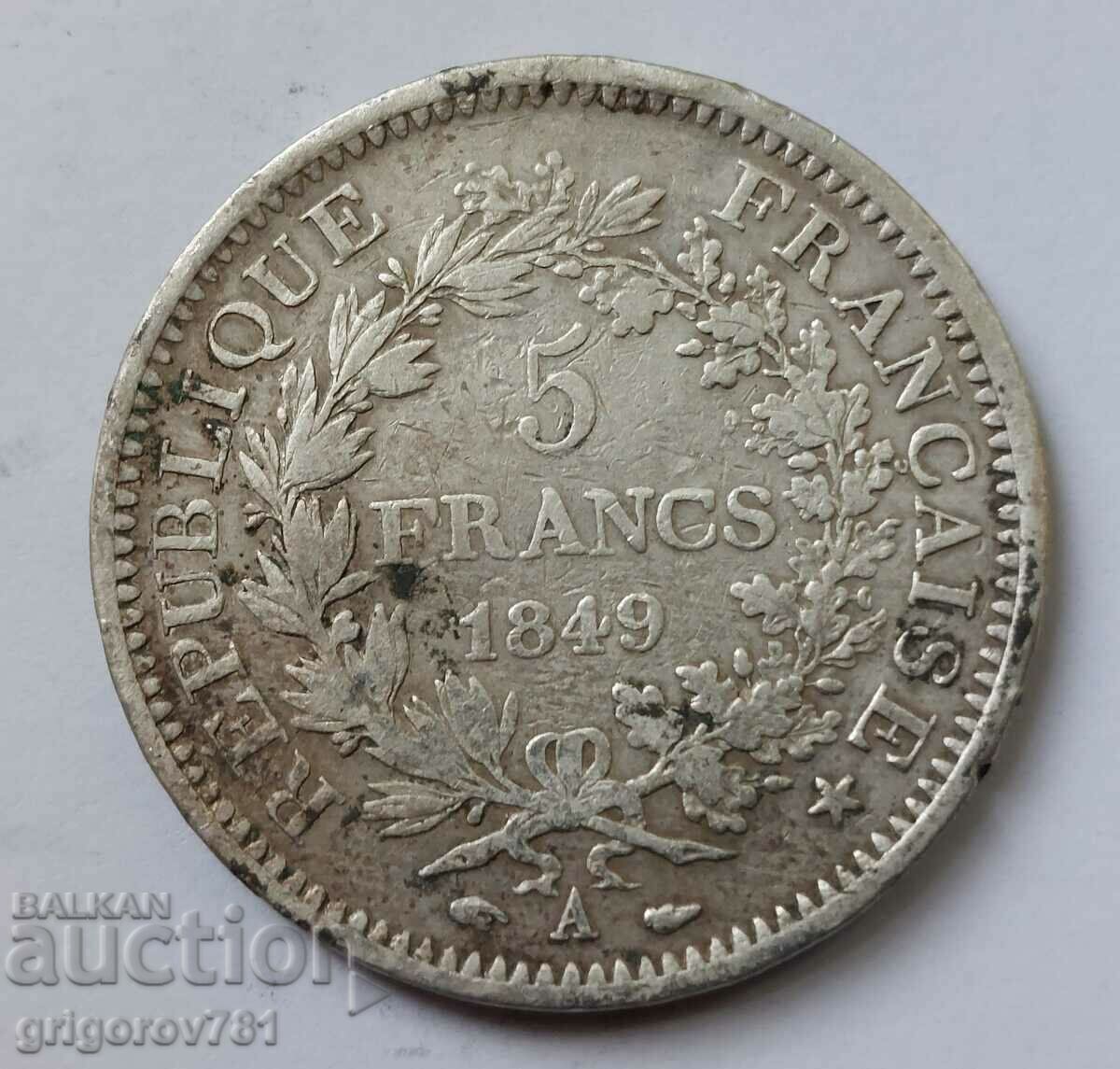 5 франка сребро Франция 1849 А - сребърна монета #17