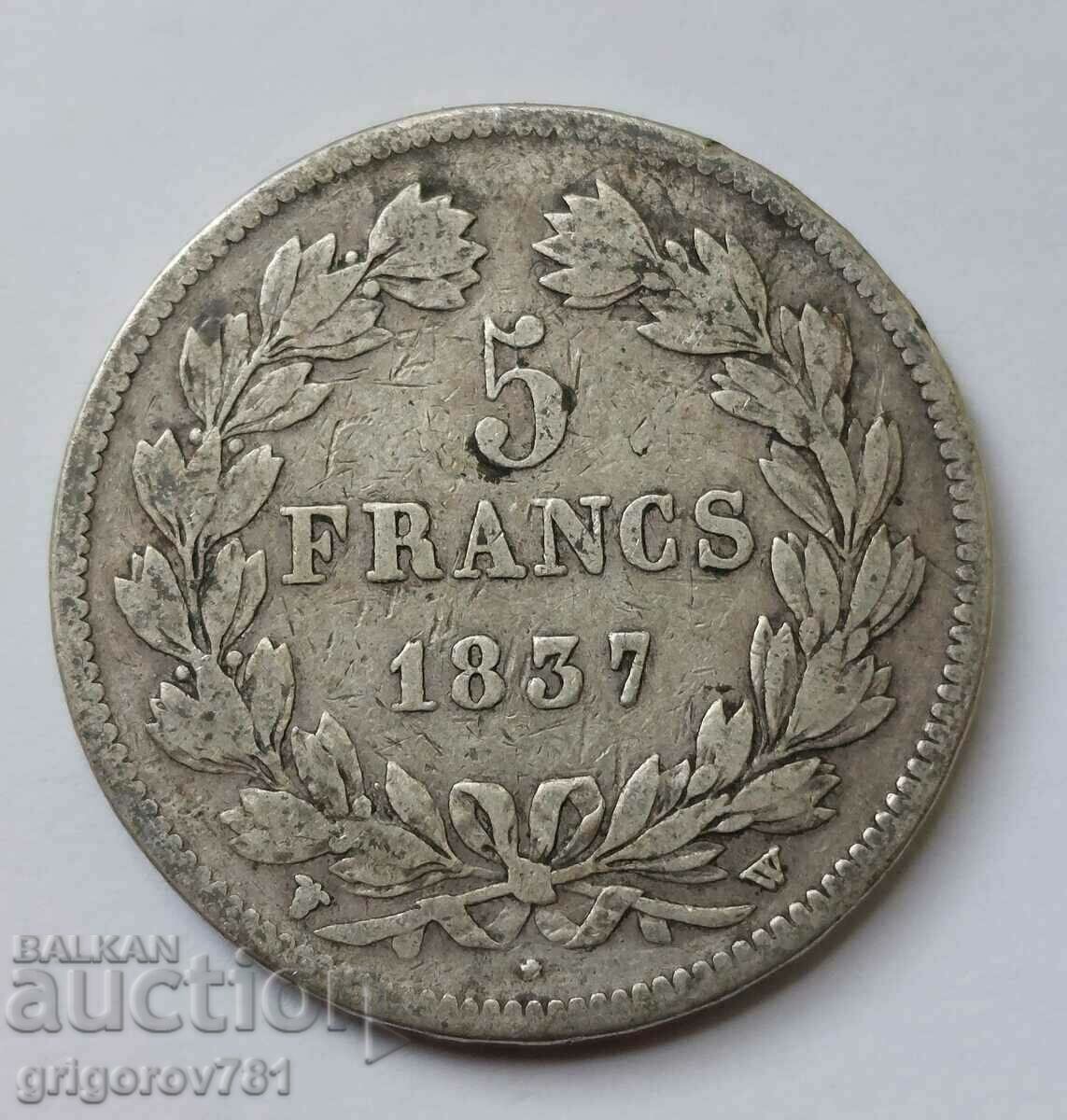 5 Francs Silver France 1837 W - Silver Coin #23