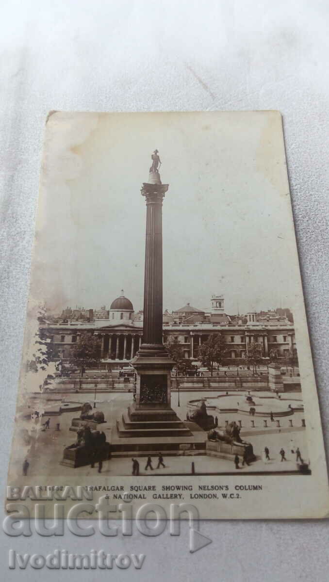 П К London Trafalgar Square Showing Nelson's Column 1924