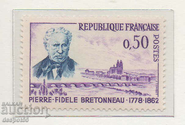 1962. Franța. Pierre Bretonneau (1778-1862), medic francez.