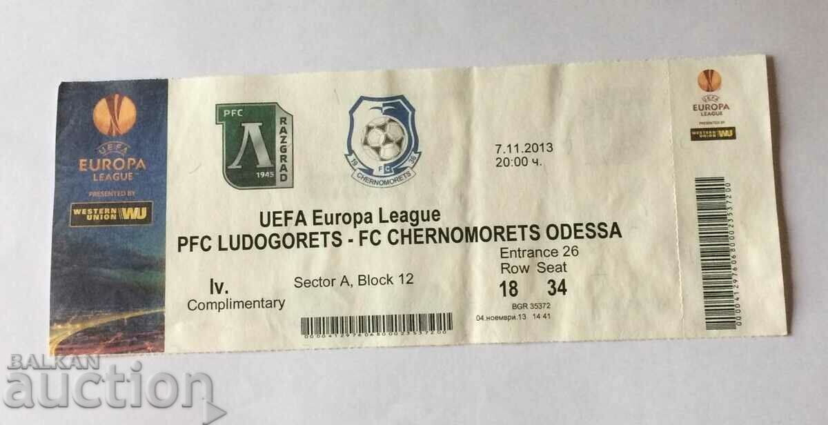 Football ticket Ludogorets-Chernomorets Odessa 2013 LE Football ticket Ludogorets-Chernomorets Odessa 2013 LE