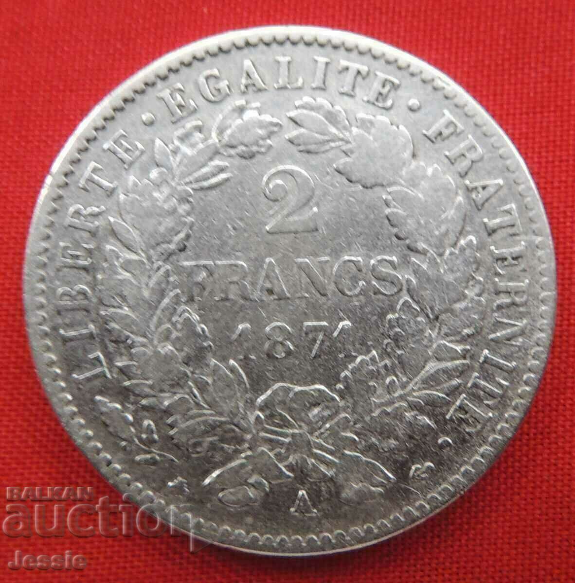 2 Франка 1871 А Франция сребро - Париж