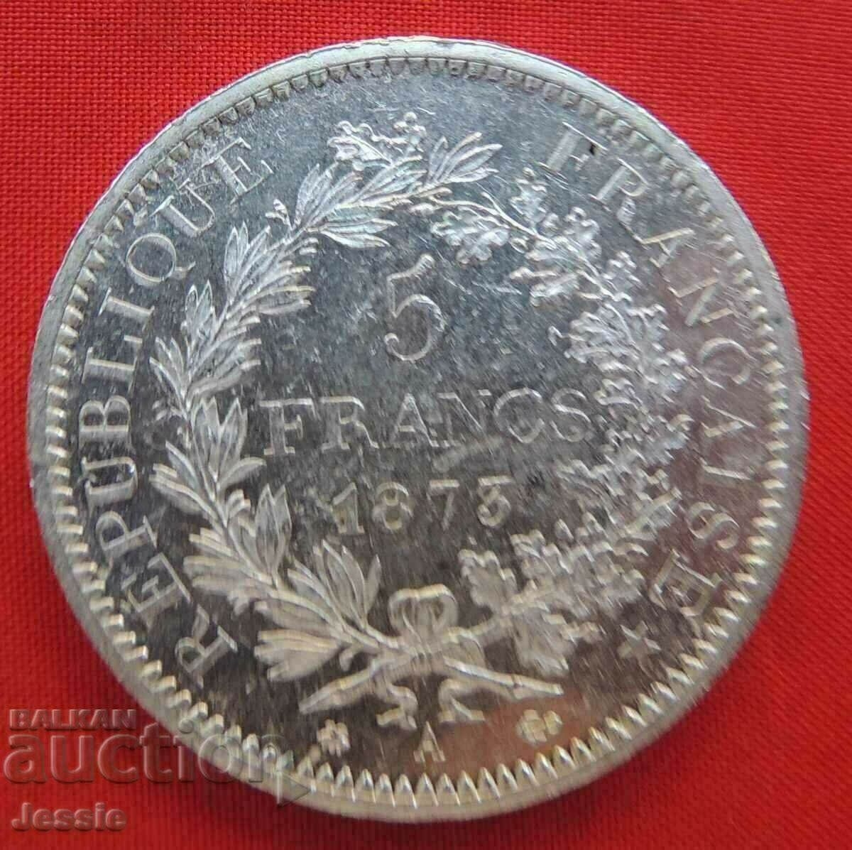 5 Francs 1873 A France silver QUALITY COMPARE AND EVALUATE !