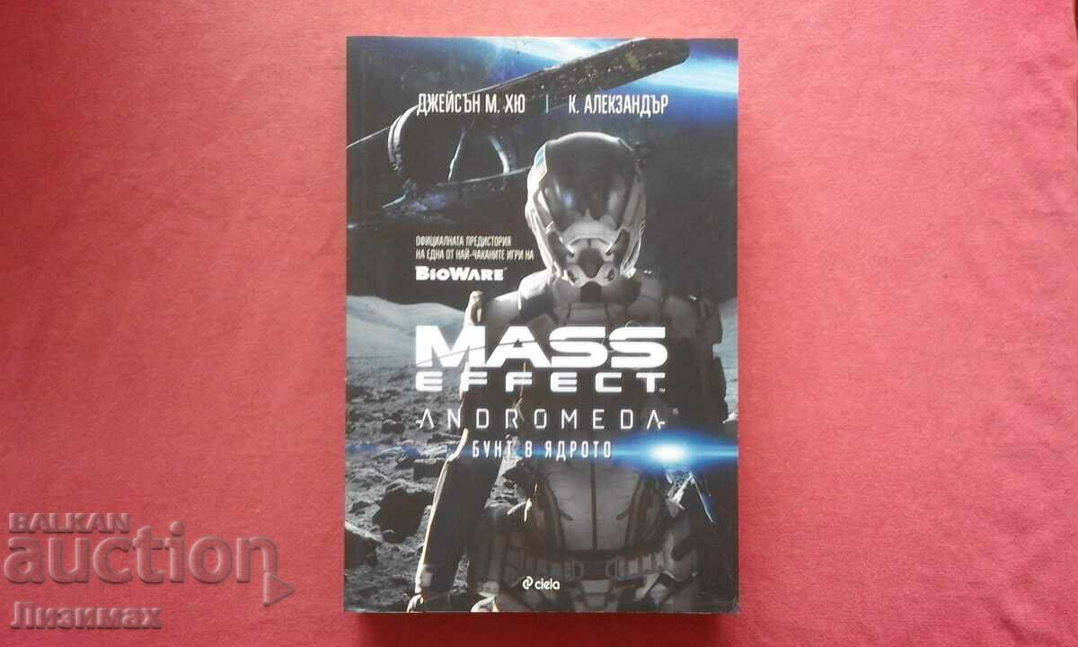 Mass Effect Andromeda. Rebellion at the core