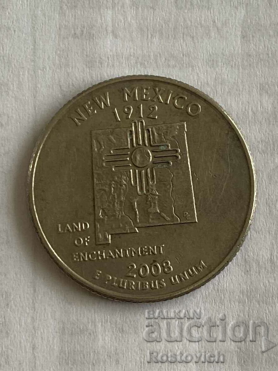 US 1/4 Dollar 2008 New Mexico (D).