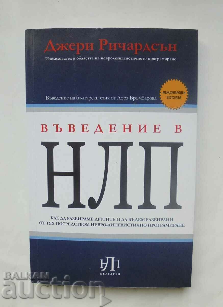 Въведение в НЛП - Джери Ричардсън 2010 г.