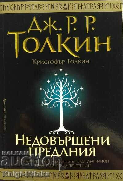 Unfinished Tales - J. RR Tolkien
