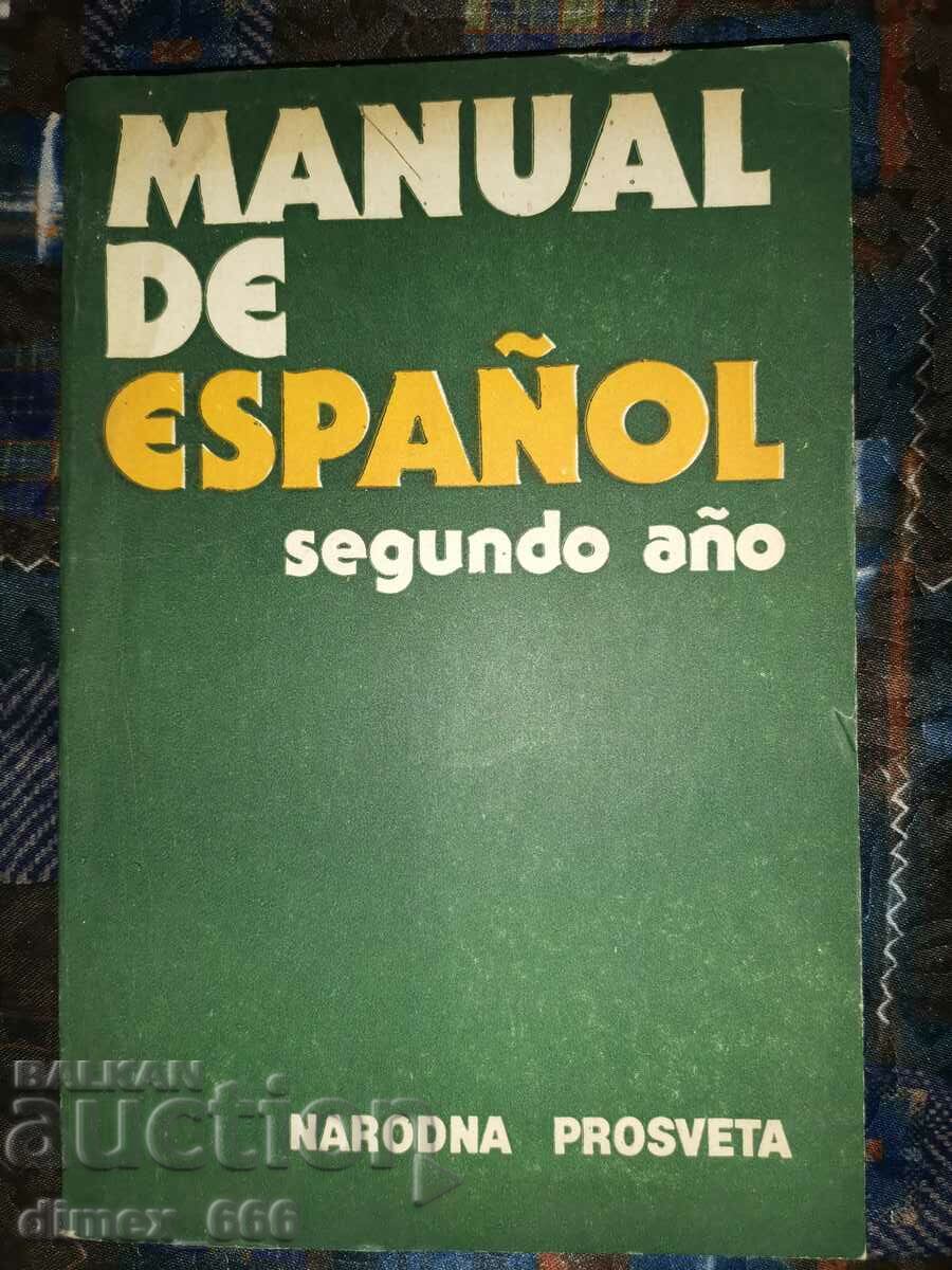 Manual de espanol. Segunda ano	B. Rancano, S. Stoynova