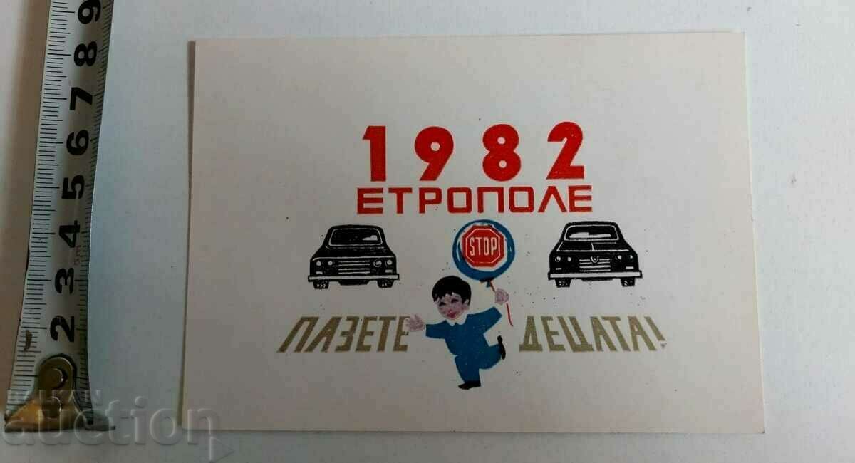 1982 ETROPOLE PĂSTRA COPIILOR CALENDAR SOCA CALENDAR SOCA