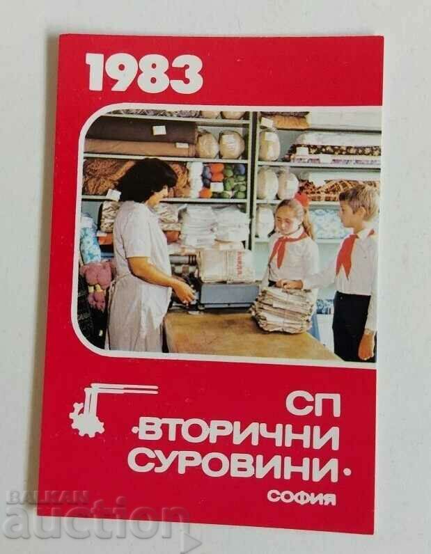 1983 ВТОРИЧНИ СУРОВИНИ СОФИЯ СОЦ КАЛЕНДАРЧЕ КАЛЕНДАР СОЦА