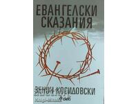 Povestiri ale Evangheliei - Zenon Kosidovsky