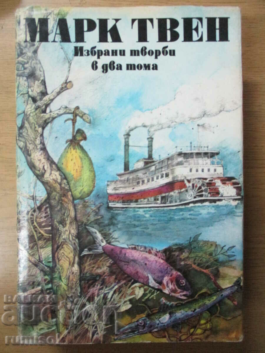 Lucrări alese - Volumul 2 - Mark Twain