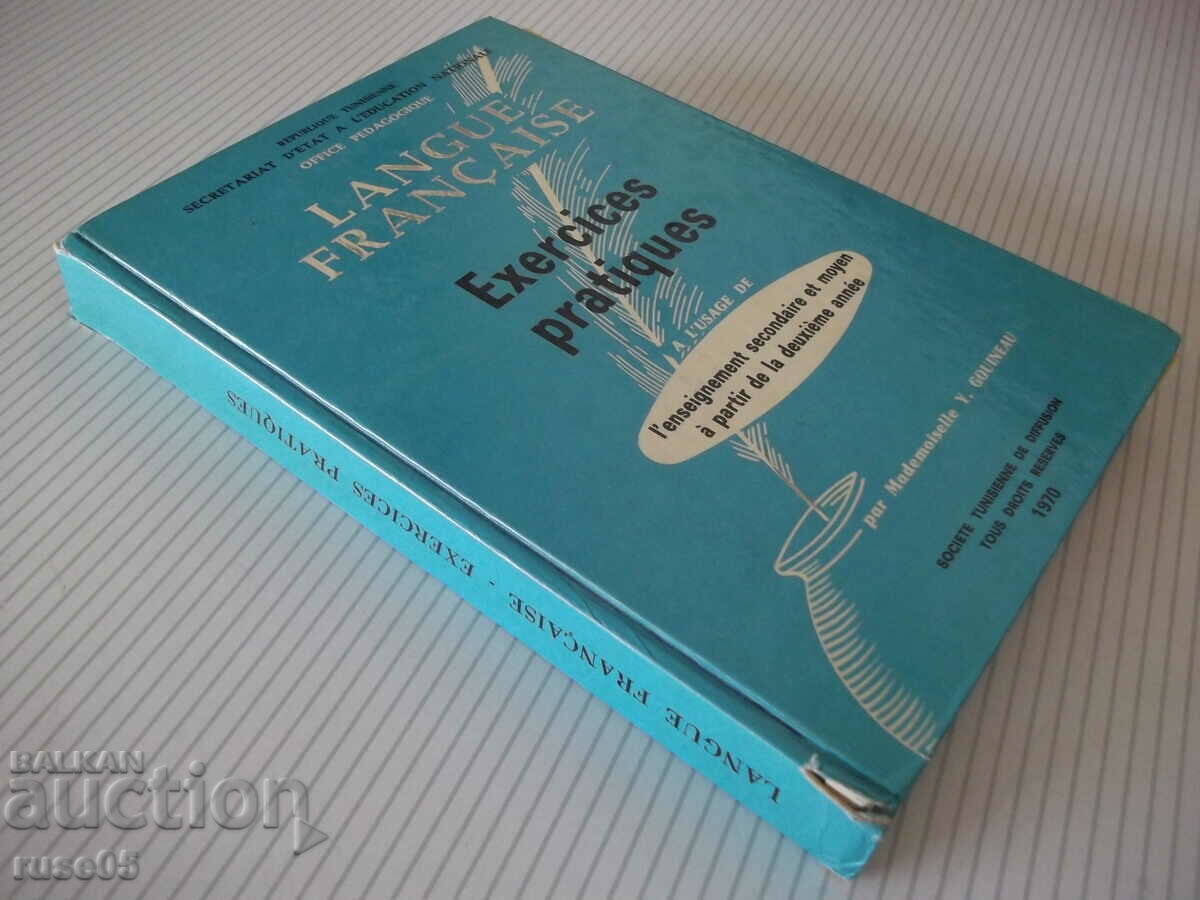 Book "EXERCICES PRATIQUES - Y. GOUINEAU" - 322 pages. - 7 Book "EXERCICES PRATIQUES - Y. GOUINEAU" - 322 pages. - 7
