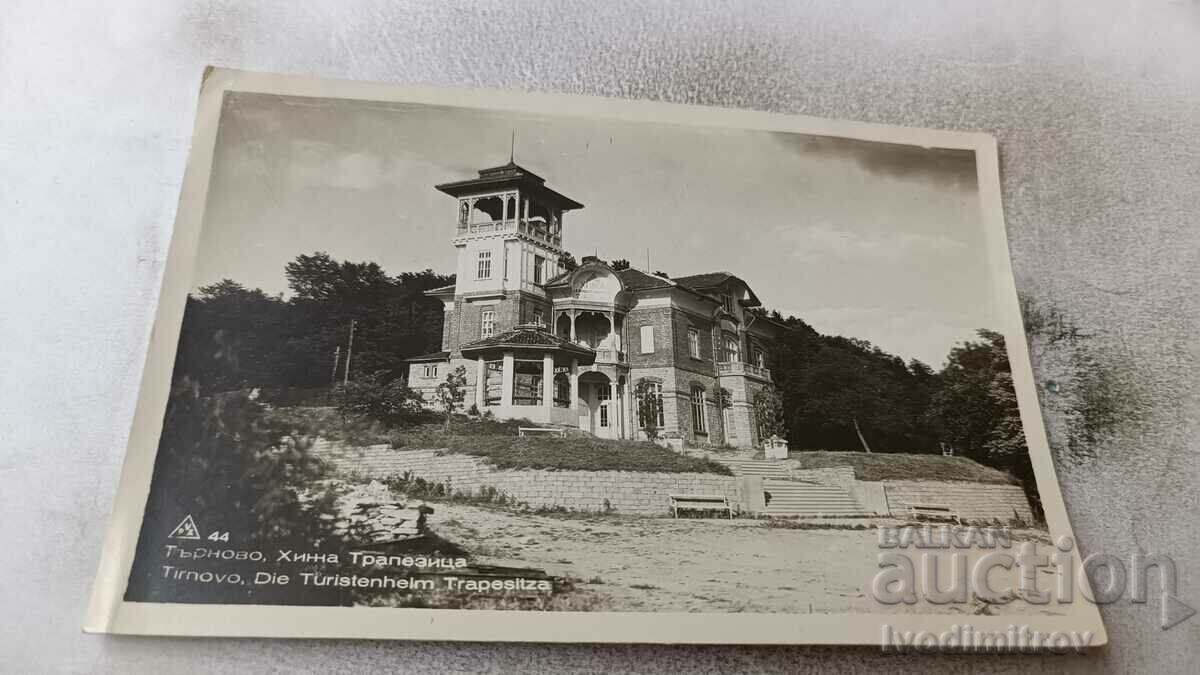 Carte poștală Veliko Tarnovo Hut Trapezitsa 1940