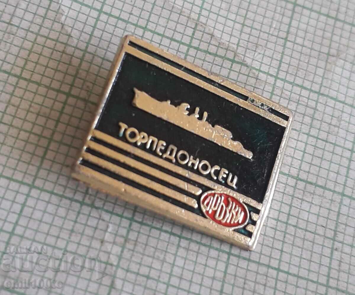 Badge - Torpedo Ship Daring with price 2.00 BGN | € 1.02
