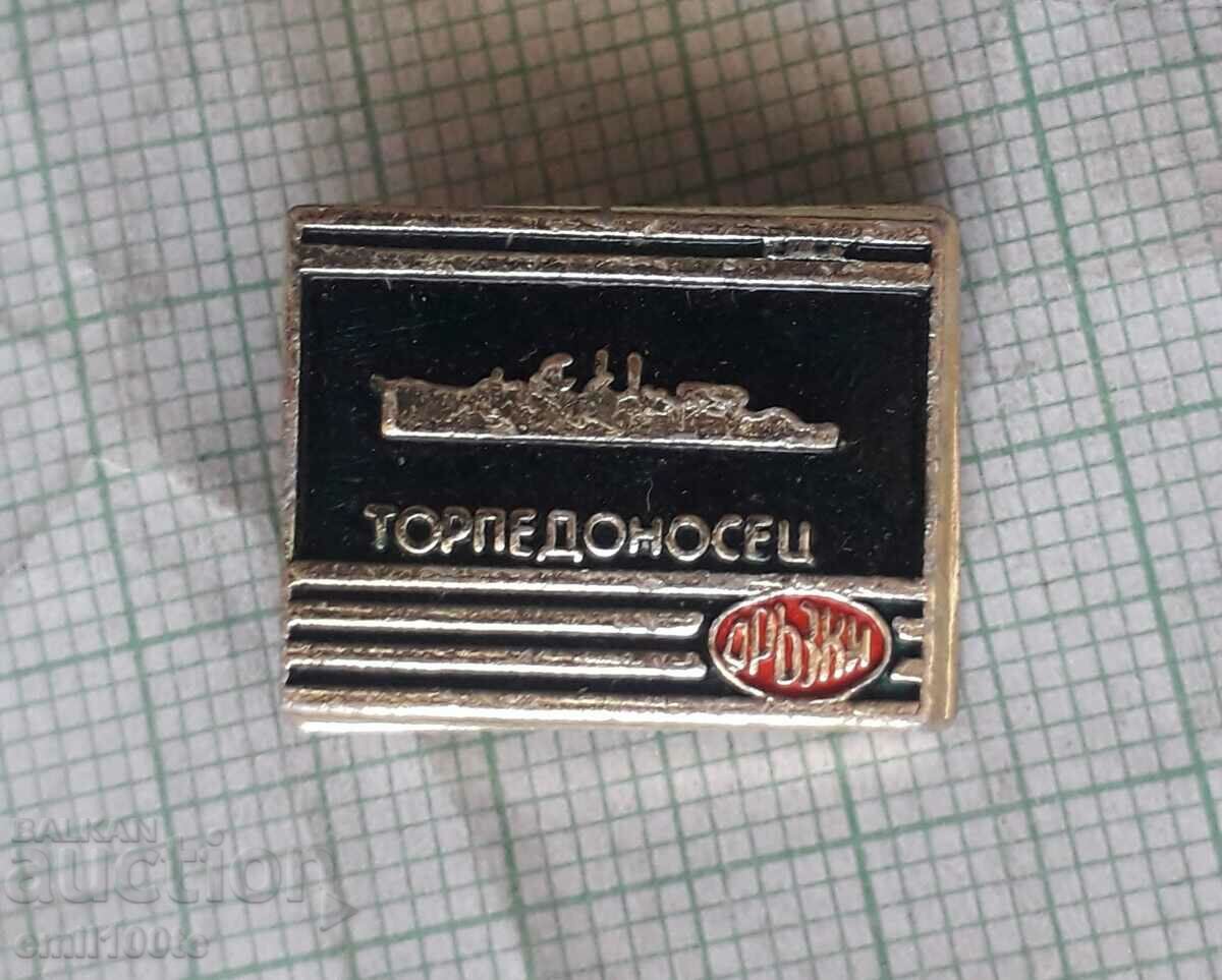 Delivery of Badge - Torpedo Ship Daring