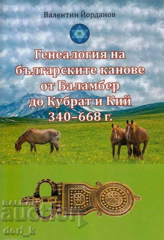 Genealogia hanilor bulgari de la Balamber la Kubrat și Key