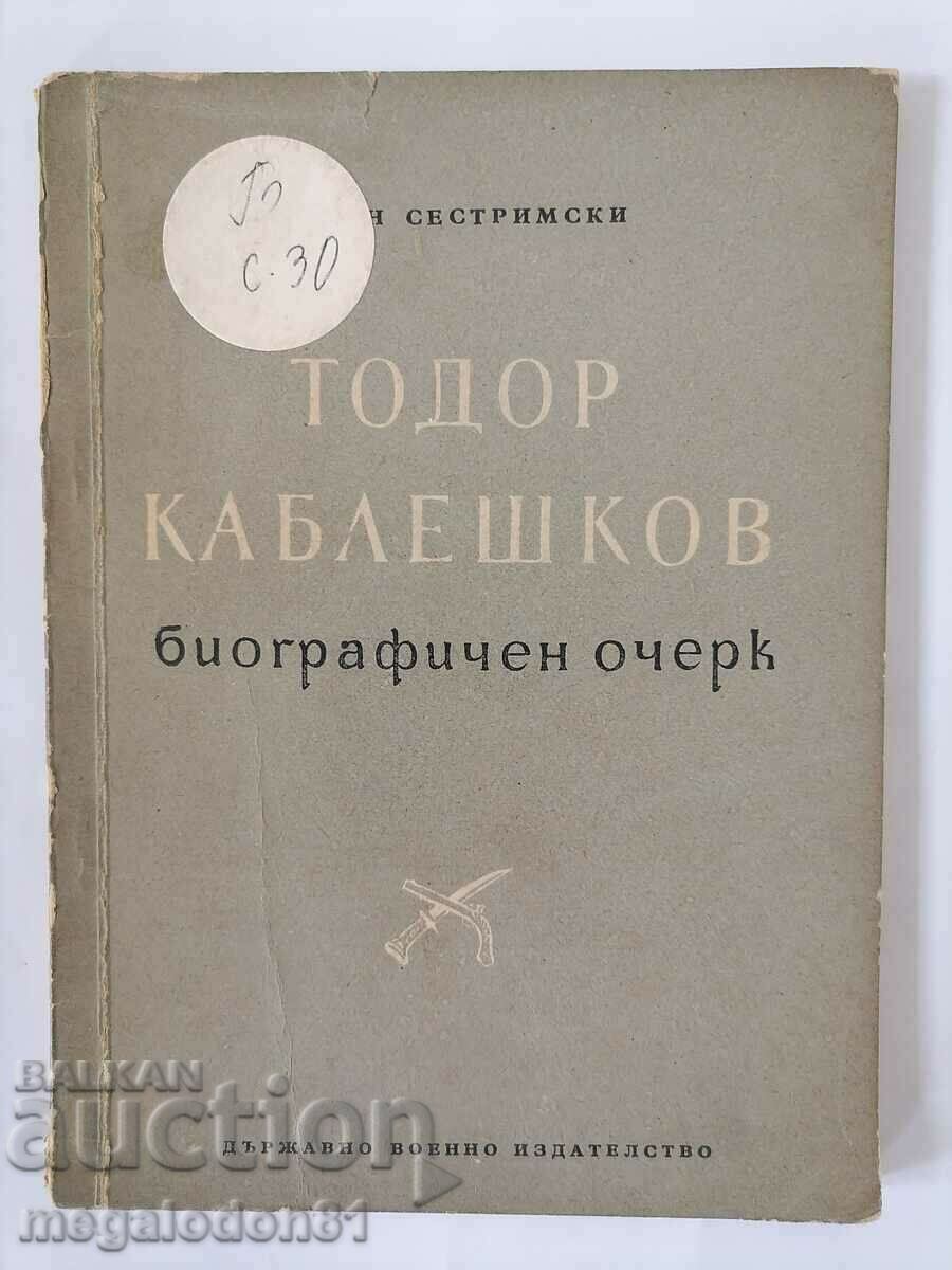 Тодор Каблешков - Биографичен очерк
