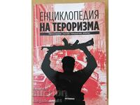 Enciclopedia terorismului - organizații, lideri, încercări