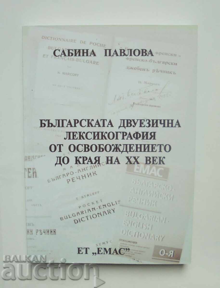 The Bulgarian Bilingual Lexicography - Sabina Pavlova 2010