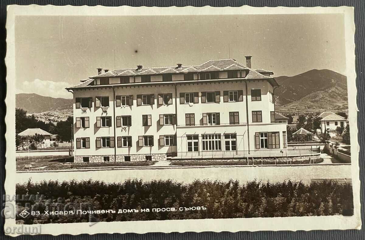 3400 Царство България Хисаря Почиен дом 1938г.
