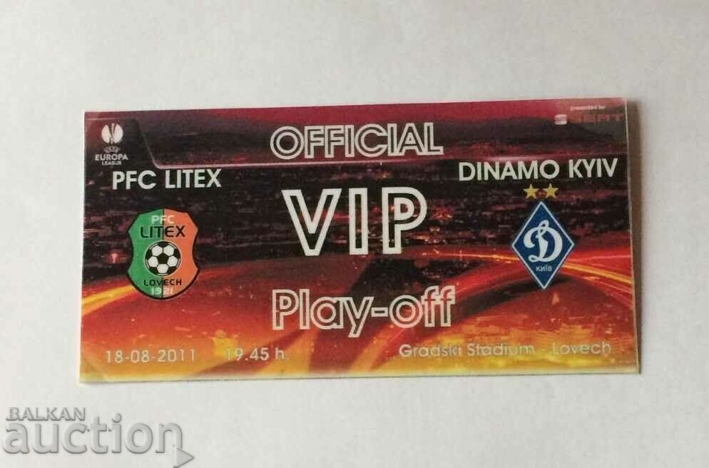 Football ticket Litex-Dynamo Kyiv 2011 LE