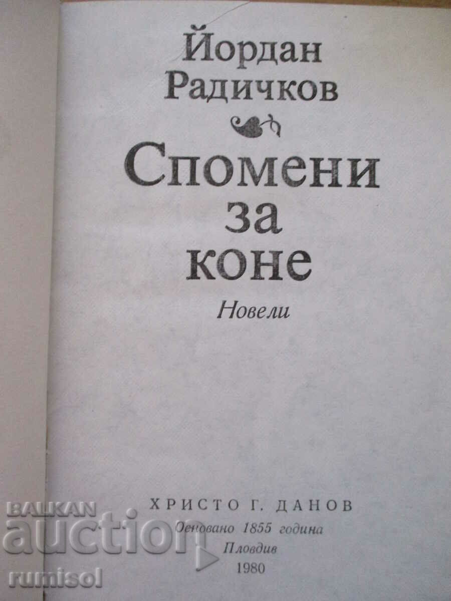 Memories of horses - Yordan Radichkov with price 4.69 BGN | € 2.40 Memories of horses - Yordan Radichkov with price 4.69 BGN | € 2.40