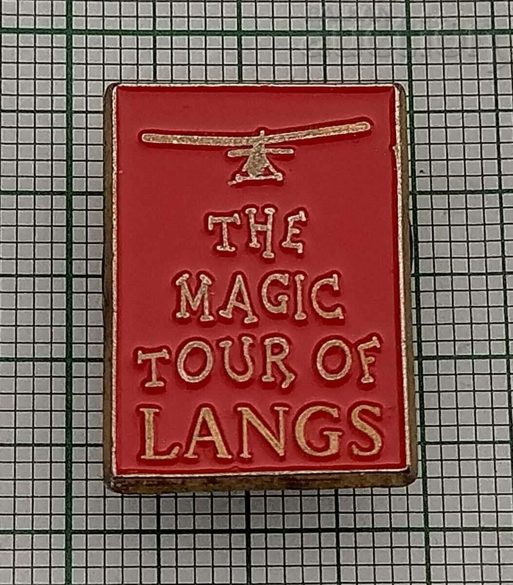 THE MAGIC TOUR OF LANGS WHISKEY BADGE PIN