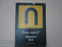 Advertising Sign for TULLAMORE DEW Whiskey - 69-49 cm