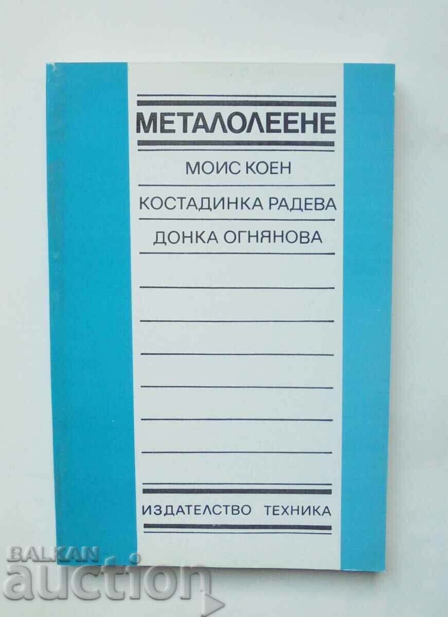 Metalizarea - Moses Koen, Kostadinka Radeva 1992