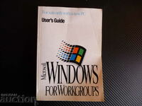 Microsoft Windows for Workgroups User's Guide Майкрософт PC