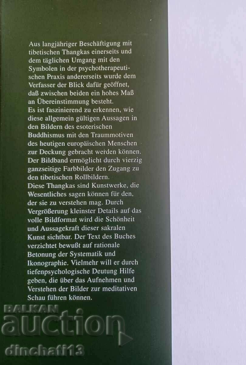 Der Weg zur Mitte: Wandlungssymbole in tibetischen Thangkas with price 18.00 BGN | € 9.20 Der Weg zur Mitte: Wandlungssymbole in tibetischen Thangkas with price 18.00 BGN | € 9.20