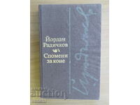 ЙОРДАН РАДИЧКОВ - СПОМЕНИ ЗА КОНЕ