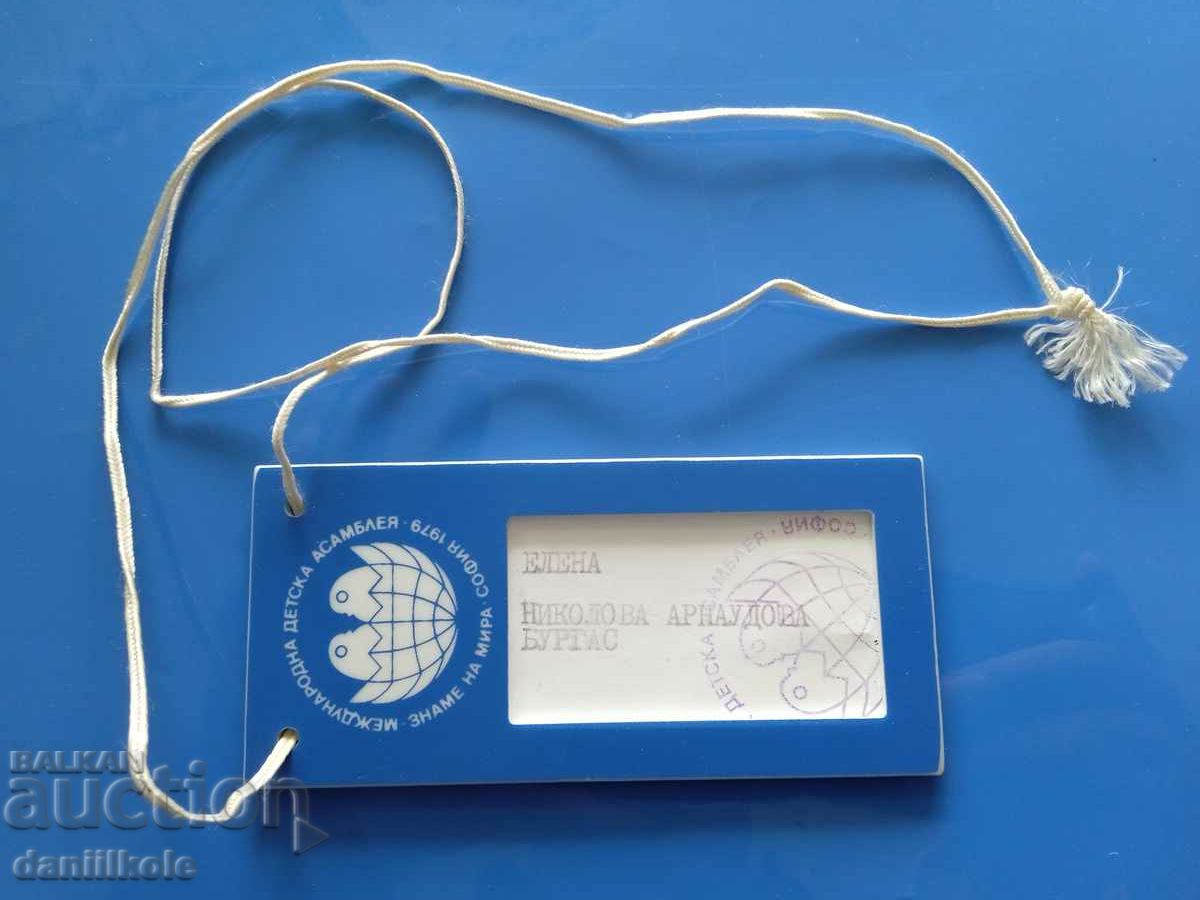 *$*Y*$* INTERNATIONAL CHILDREN'S ASSEMBLY 1979 - BADGE *$*Y*$* - 5 *$*Y*$* INTERNATIONAL CHILDREN'S ASSEMBLY 1979 - BADGE *$*Y*$* - 5