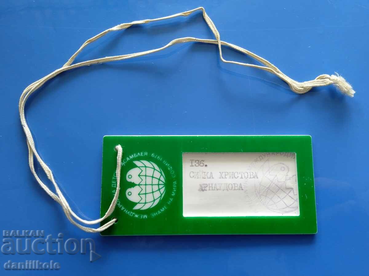 *$*Y*$* INTERNATIONAL CHILDREN'S ASSEMBLY 1979 - BADGE *$*Y*$* - 5 *$*Y*$* INTERNATIONAL CHILDREN'S ASSEMBLY 1979 - BADGE *$*Y*$* - 5