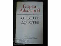 Georgi Jagarov "From Botev to Botev"