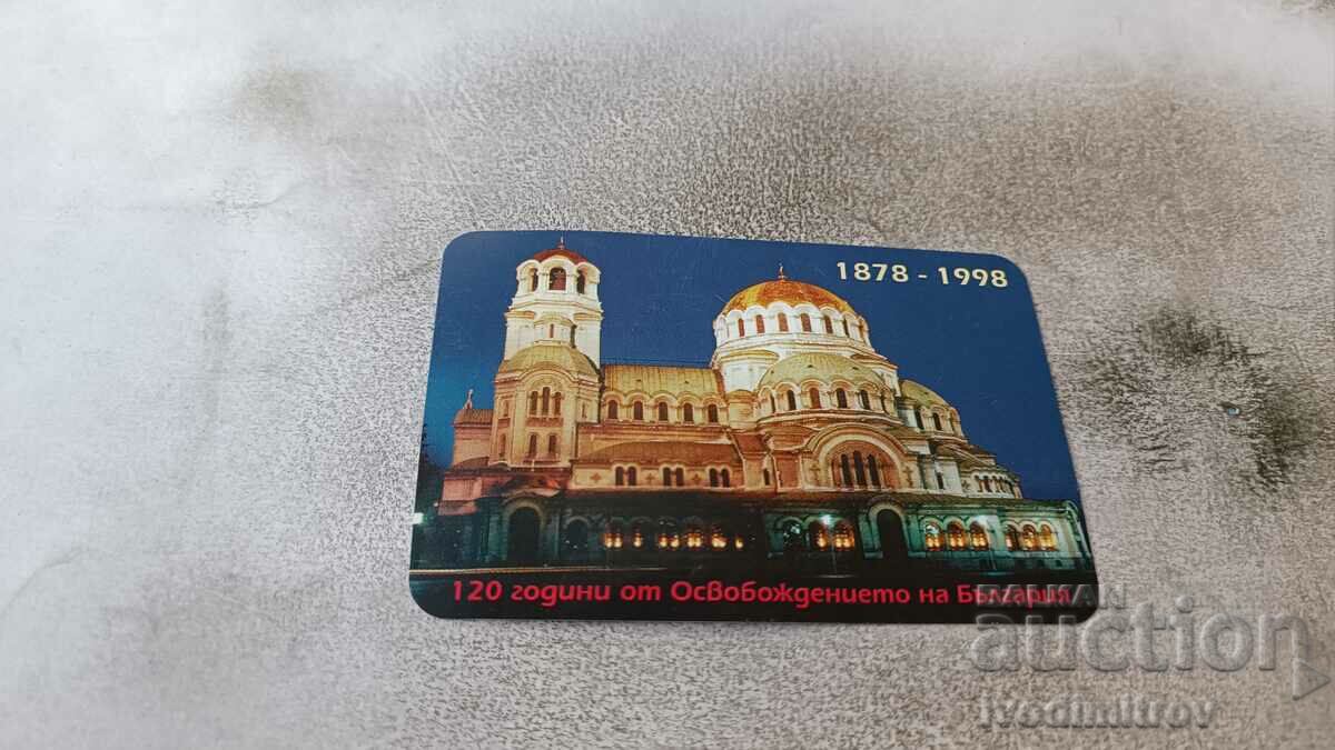Calendar 120 years since the liberation of Bulgaria 1998
