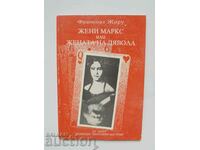 Jeanne Marx sau femeia diavolului - Françoise Giroux 1995