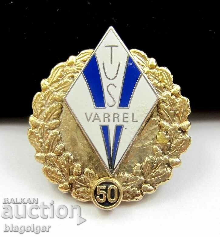 TuS Varrel Fußball - Echipa Germană de Fotbal - Insigna Aniversară cu preț 9.99 BGN | € 5.11