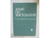 Atlas de histologie - Petko Petkov și alții. 1988