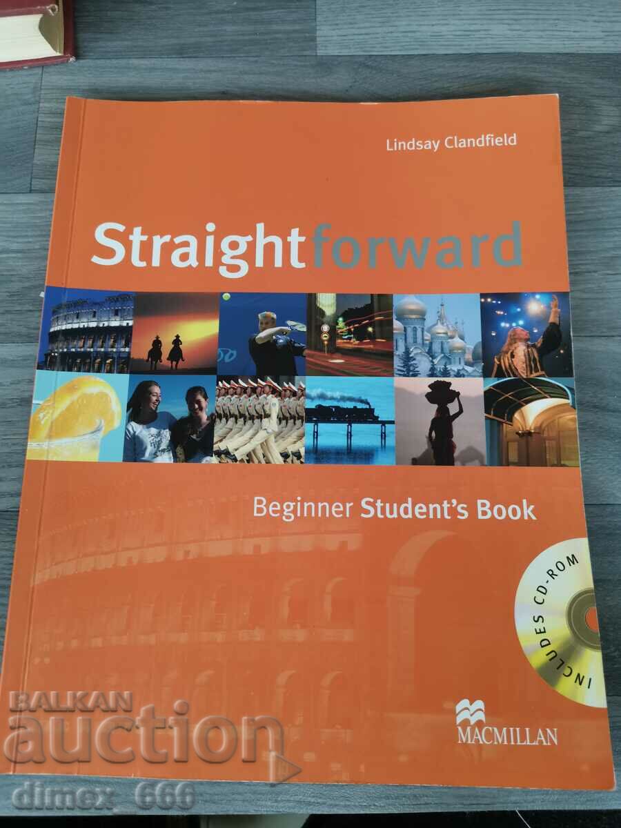 Straight forward. Beginner Student's Book Lindsay Clandfield
