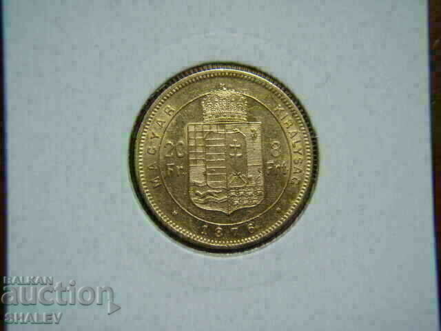 20 Francs / 8 Forint 1876 Hungary (Унгария) /1/ - AU (злато)