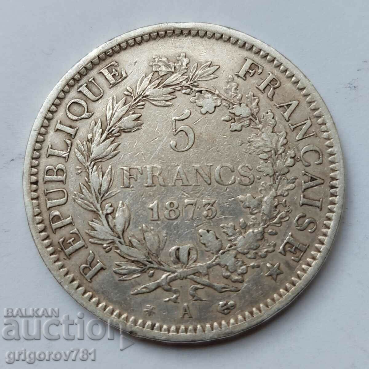 5 франка сребро Франция 1873 A  - сребърна монета #244